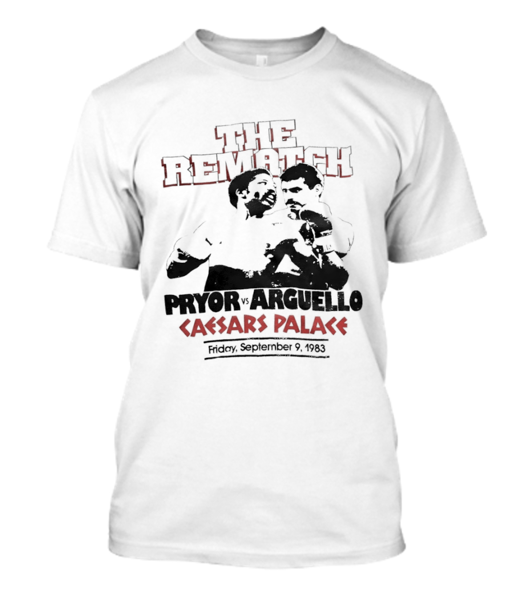 Pryor Vs Arguello The Rematch Caesars Palace 1983 Boxing Memorabilia T-Shirt
