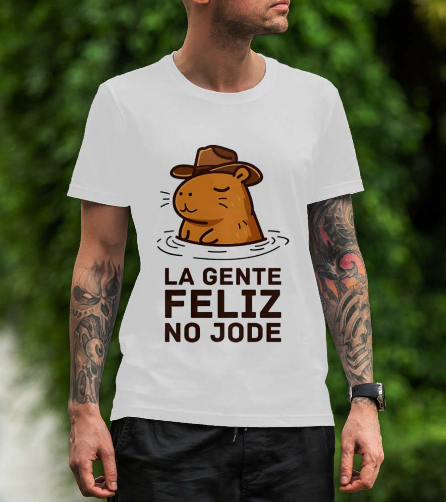 La Gente Feliz No Jode Capybara Cowboy Feliz Capibara Vaquero T-Shirt