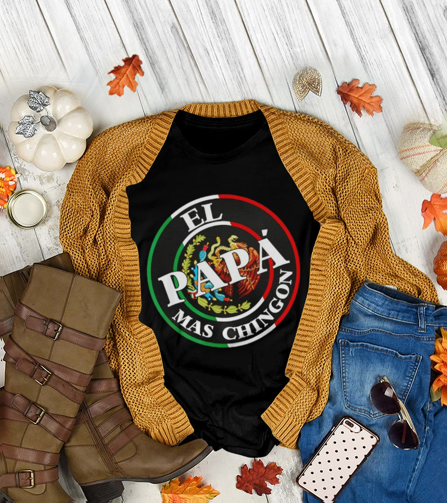 El Papa Mas Chingon Mexican Eagle Coat of Arms Father's Day T-Shirt