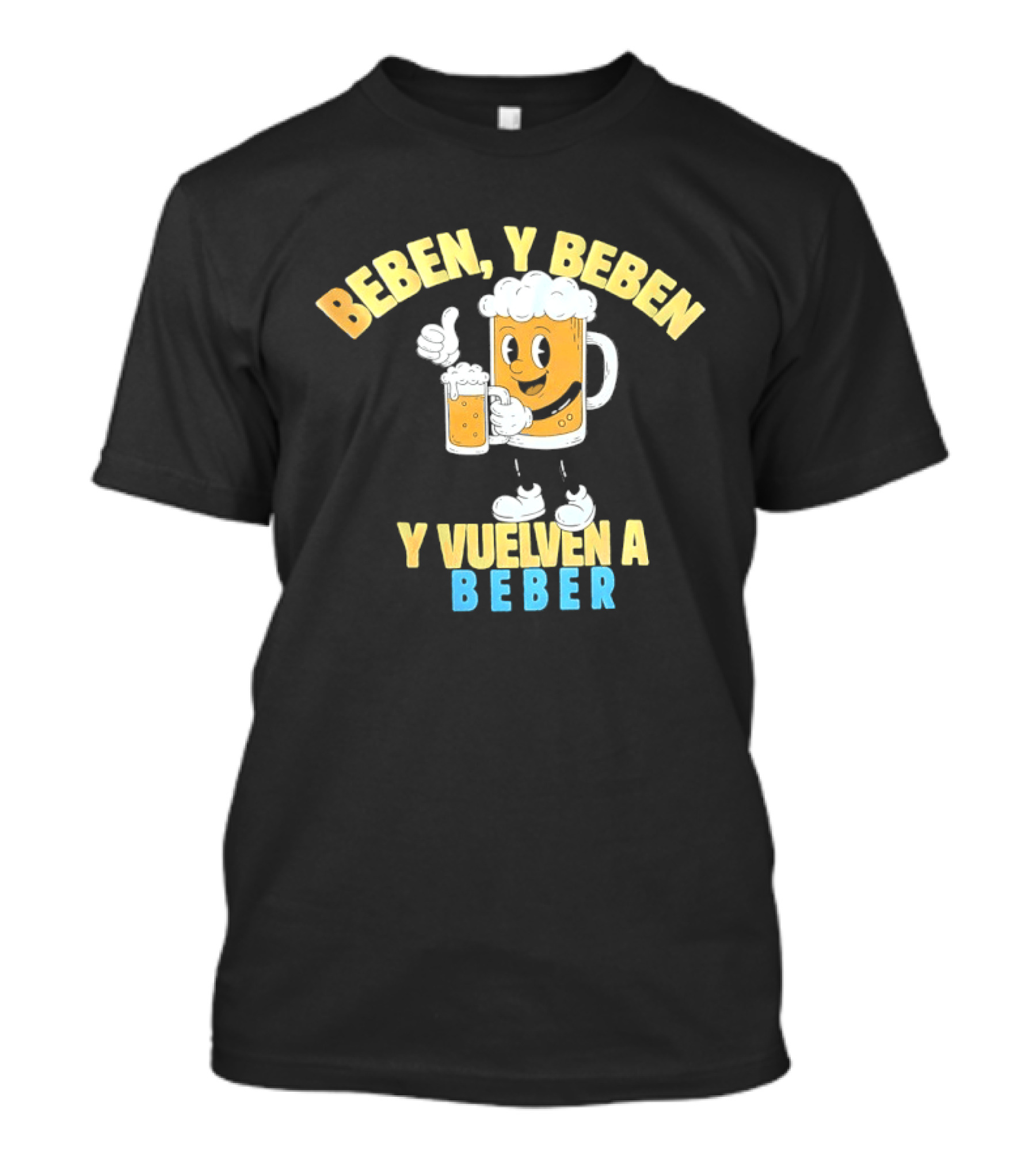 Beben Y Beben Y Vuelven A Beber Tropical Death Beer T-Shirt