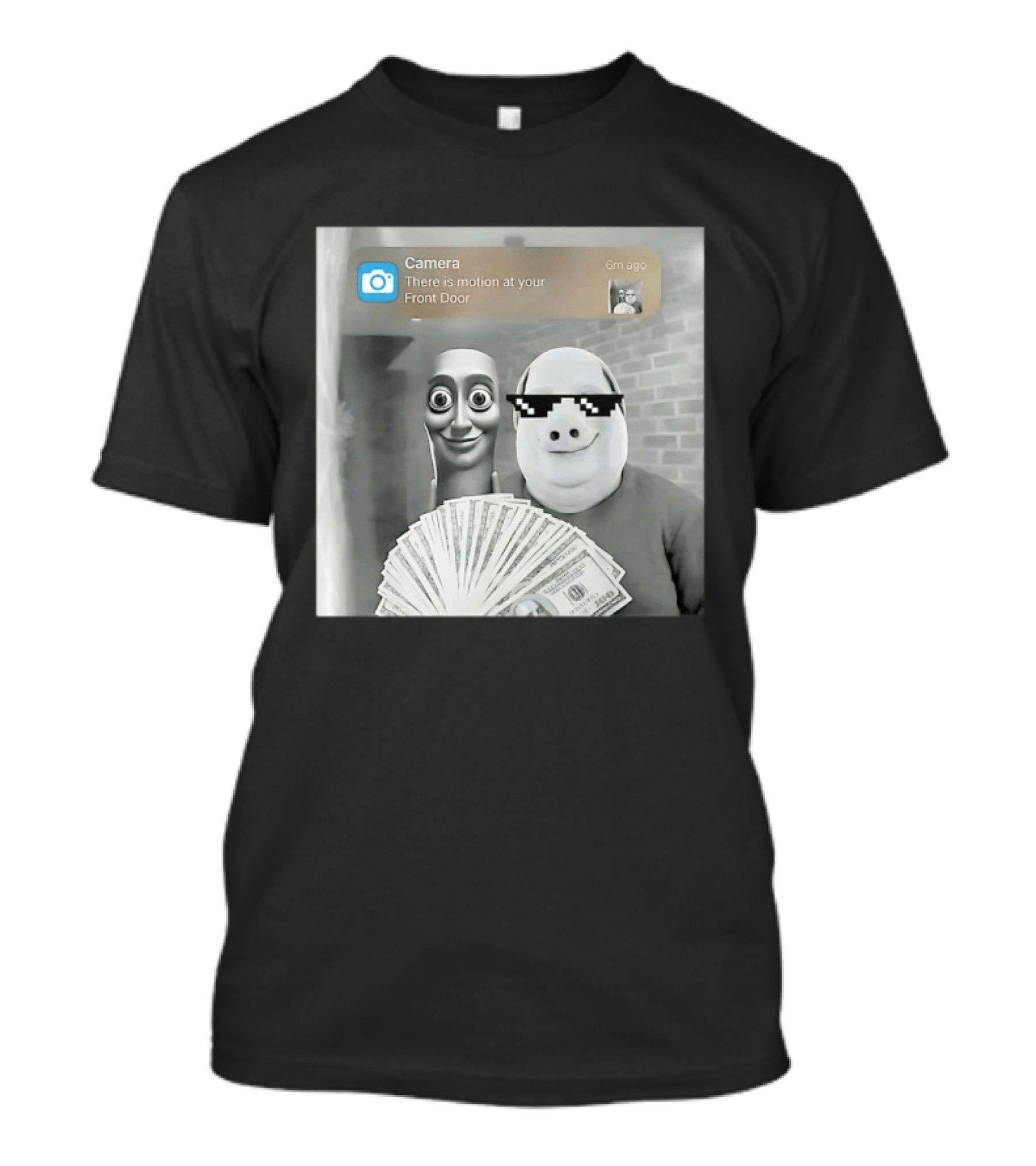 Camera There Is Motion At Your Front Door Meme Pig Mask And Funny Faceувель� T-Shirt