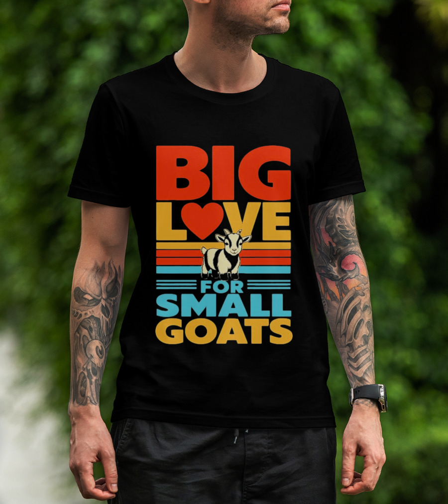 Big Love Heart For Small Goats Cute Animal T-Shirt