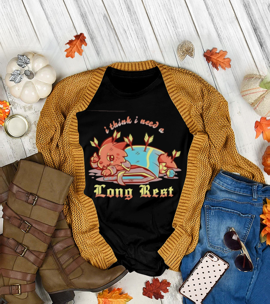i Think i Need a Long Rest Dungeons and Dragons Parody Dragon Arrows T-Shirt