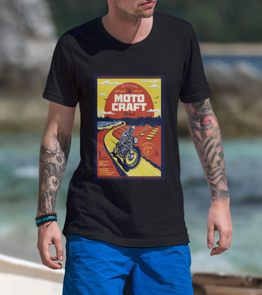 Moto Craft Festival July 24 26 2026 Base31 Prince Edward County Bikes Thrills Speed Music T-Shirt