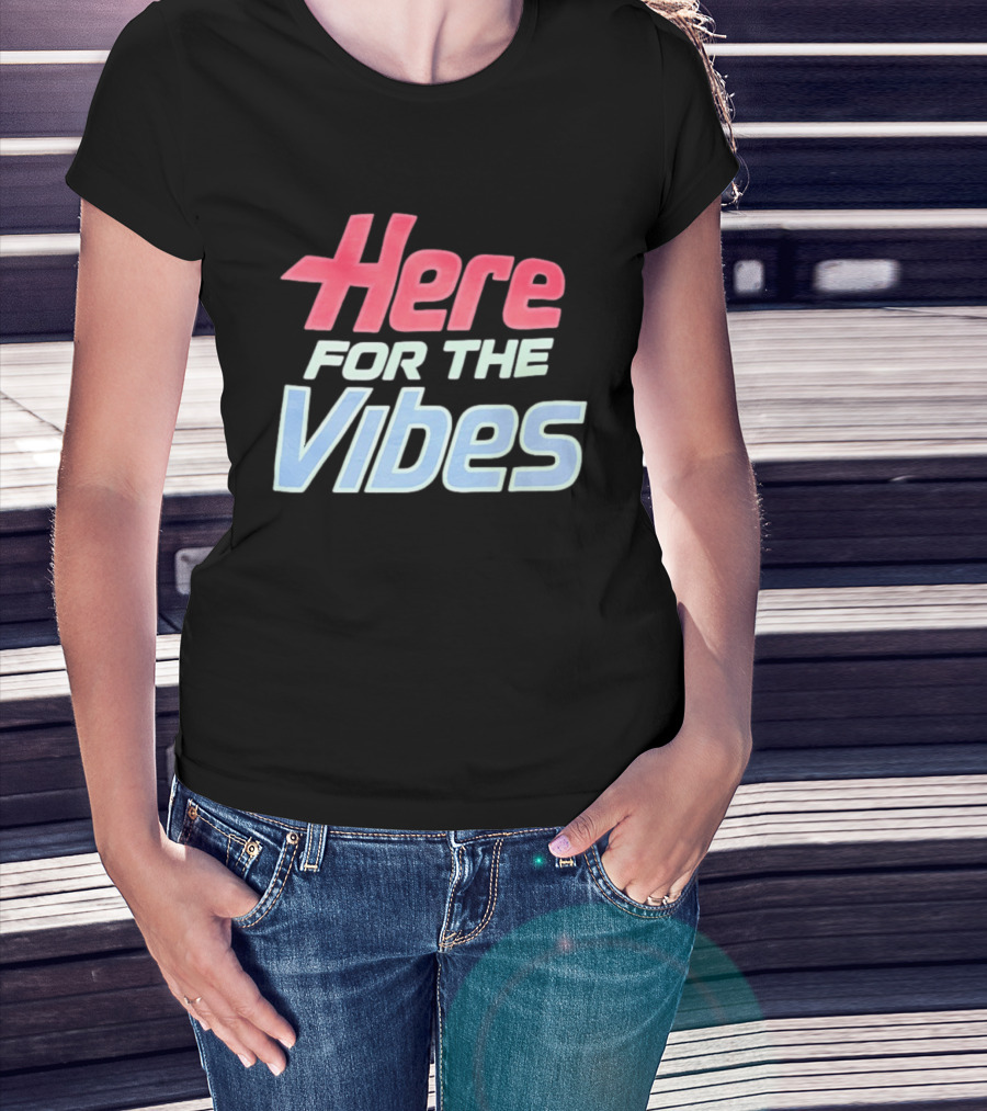 Here For The Vibes Retro Aesthetic T-Shirt
