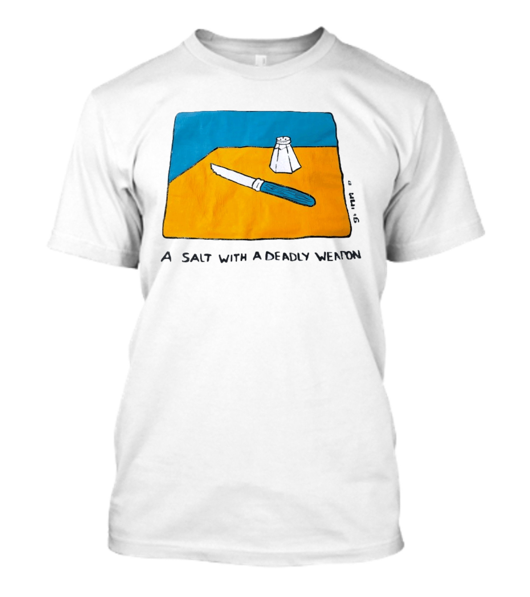 A Salt With A Deadly Weapon Knife Salt Shaker Pun T-Shirt