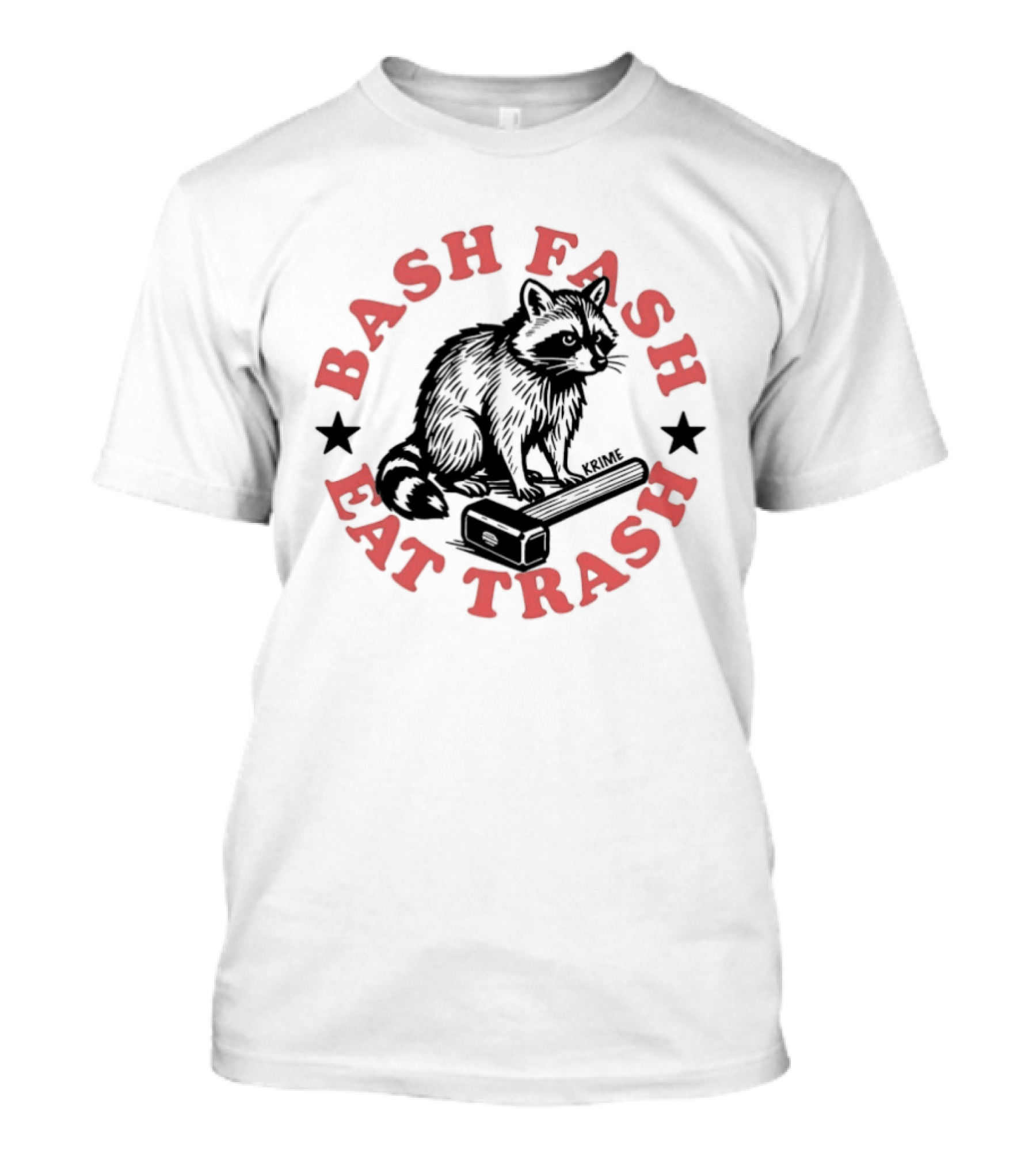 Raccoon Bash Fash Eat Trash Antifa Slogan Star T-Shirt