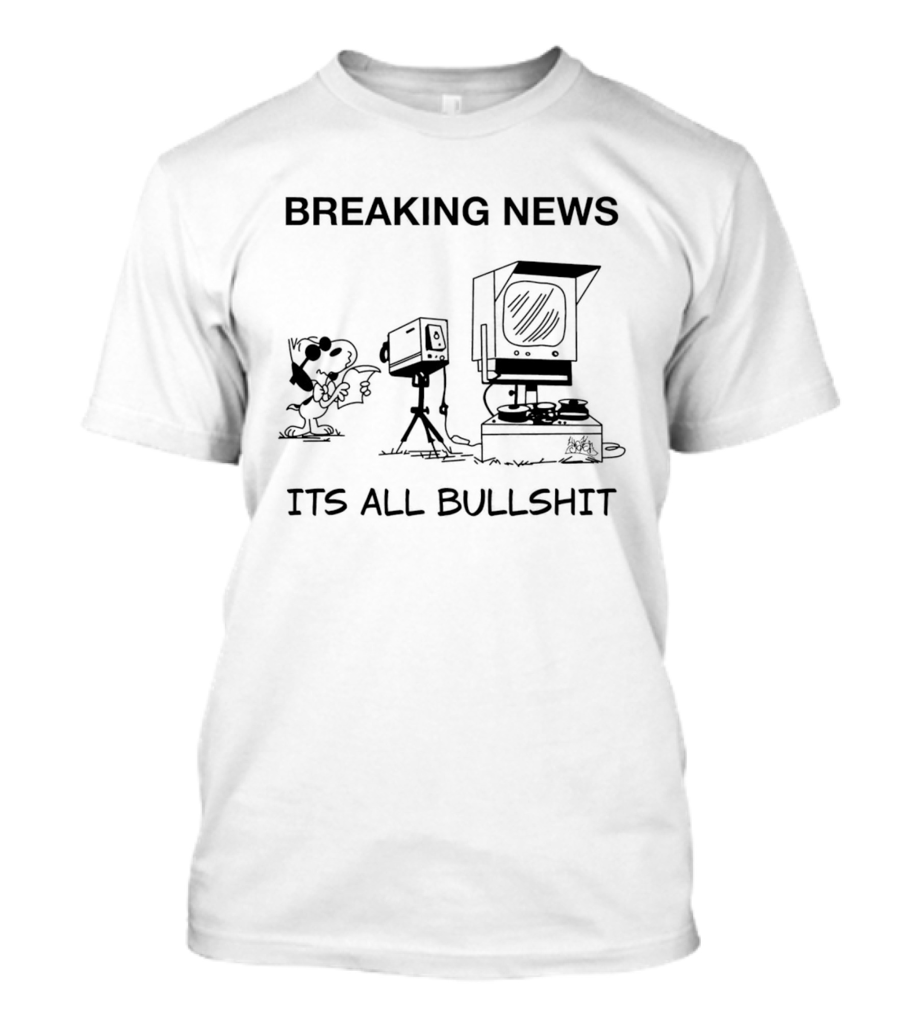 Breaking News Snoopy At News Camera It's All Bullshit T-Shirt