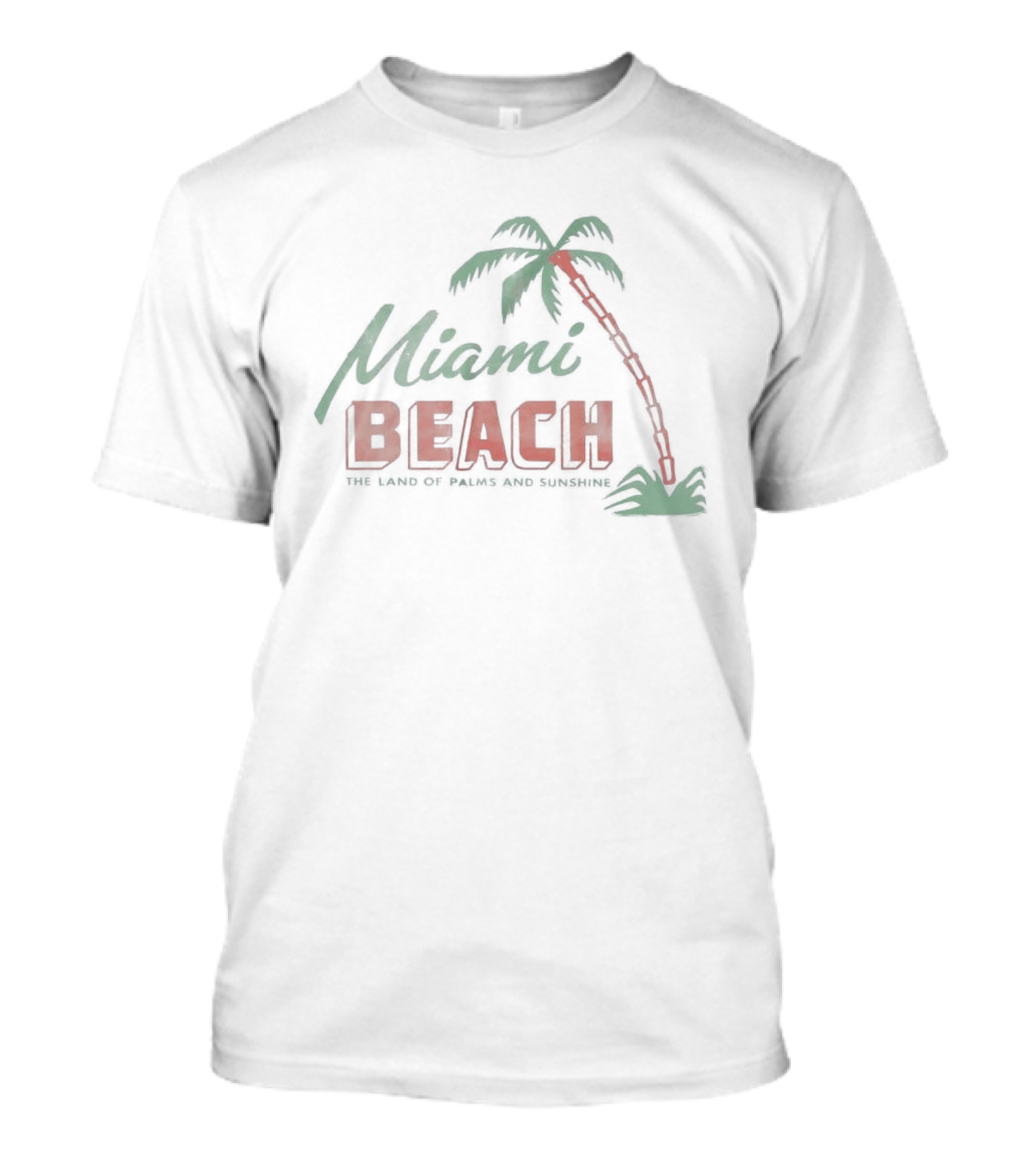 Miami Beach Land Of Palms And Sunshine T-Shirt