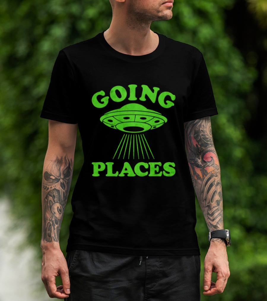 Going Places UFO Alien Outer Space Flying Saucer T-Shirt