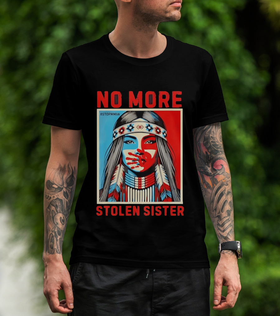 NO MORE Red Handprint STOPMMIW Stolen Sister Indigenous Awareness T-Shirt