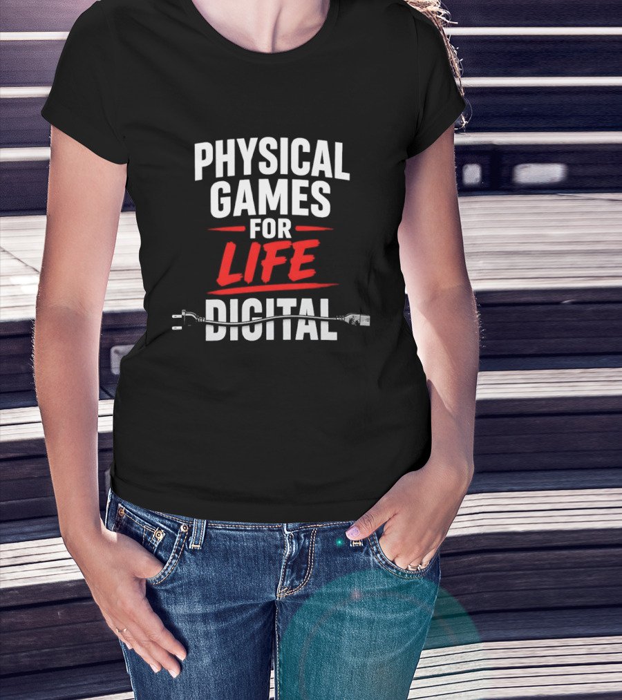 Physical Games For Life Digital Gaming Gamer Humor Plug Cable T-Shirt