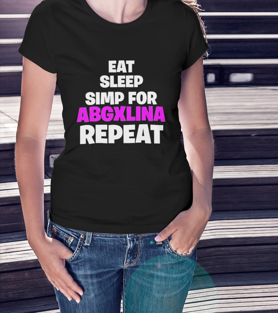 Eat Sleep Simp For Abgxlina Repeat T-Shirt