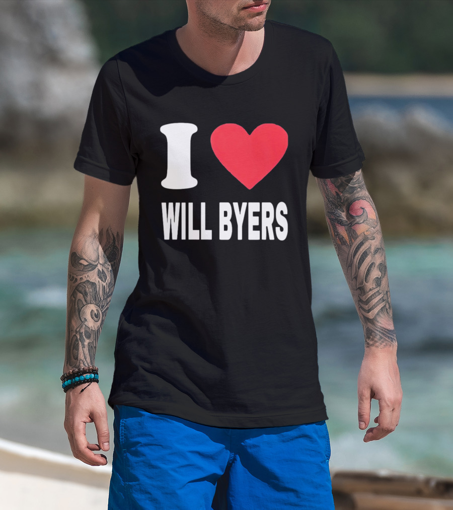 I Love Will Byers Heart Fan Appreciation T-Shirt