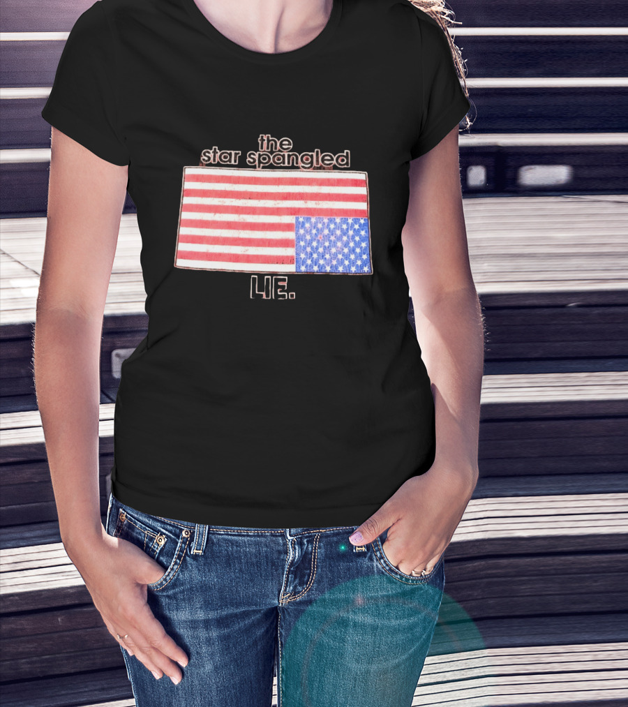 The Star Spangled Lie Upside Down American Flag T-Shirt