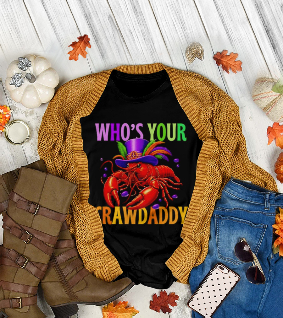 Who's Your Crawdaddy Mardi Gras Crawfish with Beads and Feathers T-Shirt