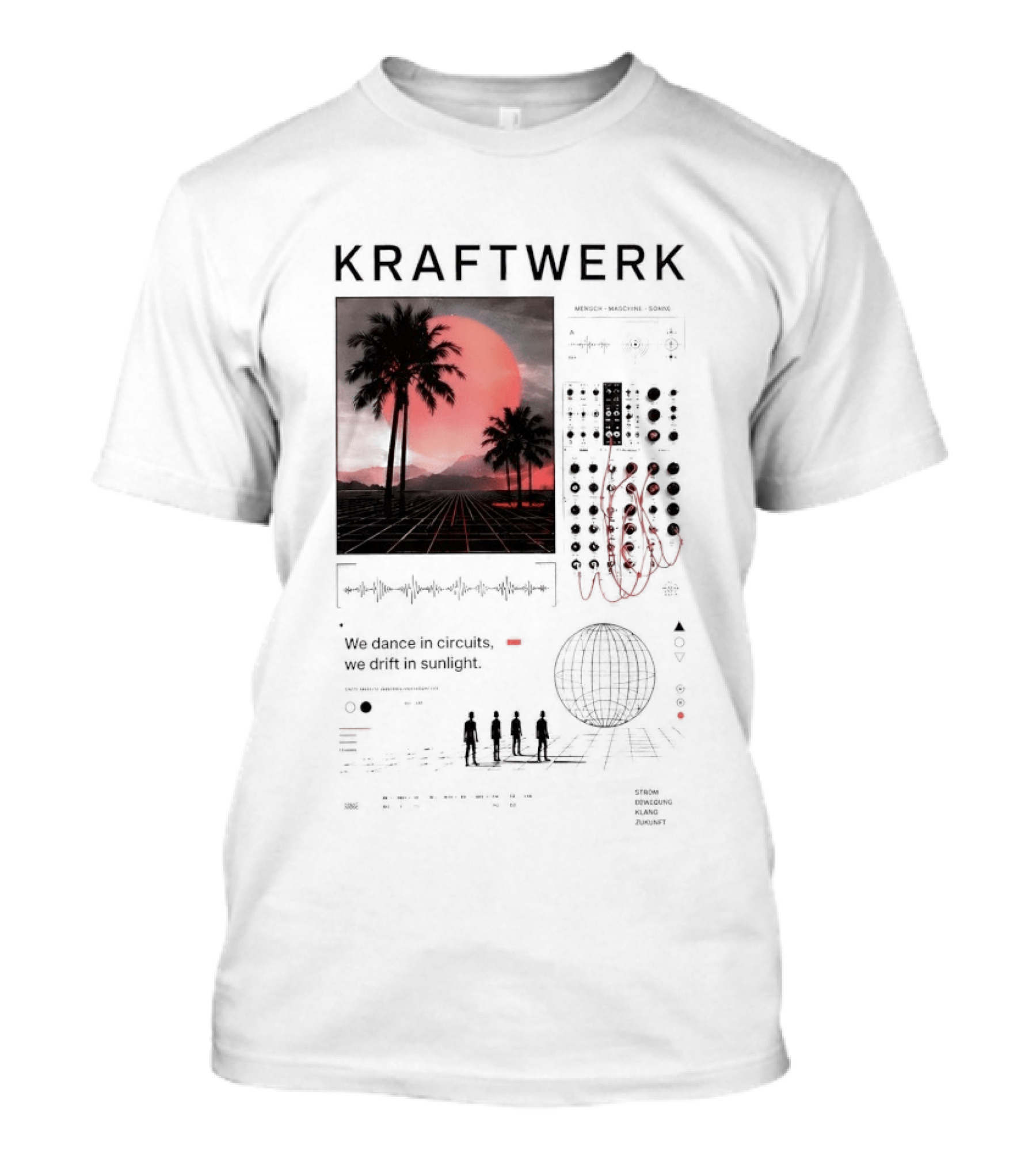 Kraftwerk Mensch Maschine Sonne We Dance In Circuits We Drift In Sunlight T-Shirt