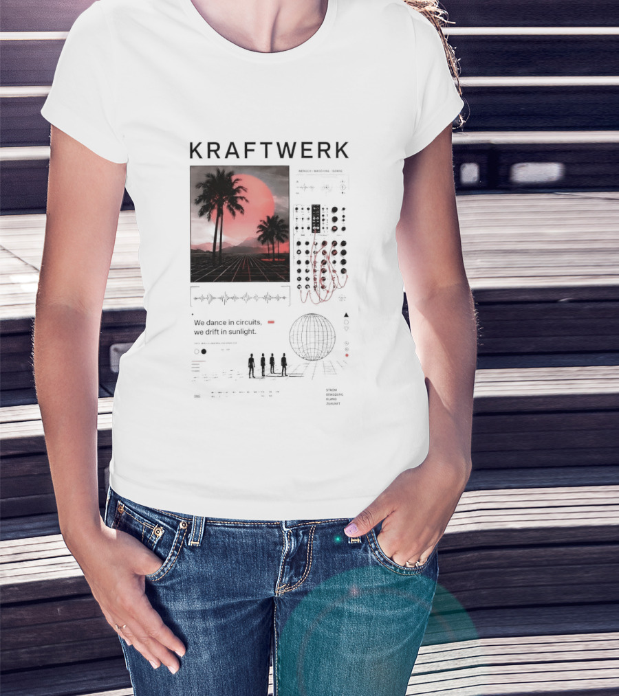 Kraftwerk Mensch Maschine Sonne We Dance In Circuits We Drift In Sunlight T-Shirt
