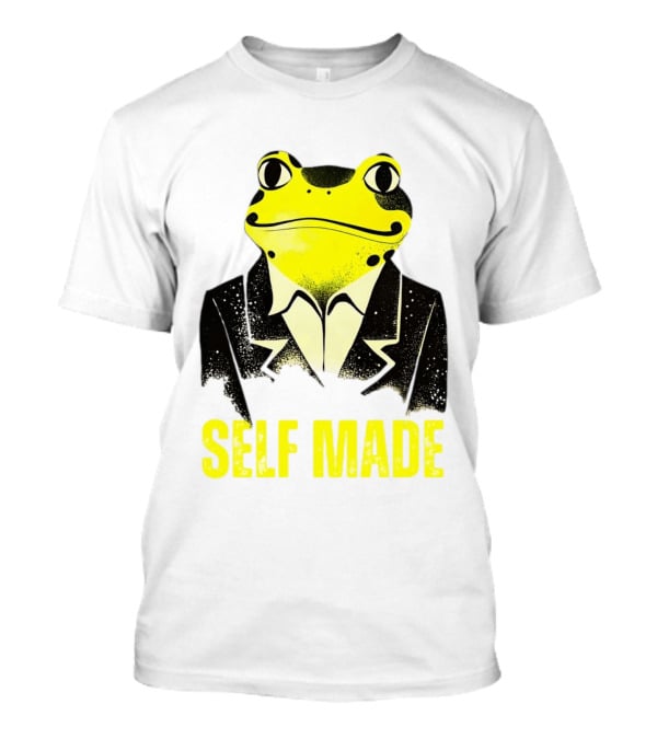 Frog In Business Suit Self Made T-Shirt