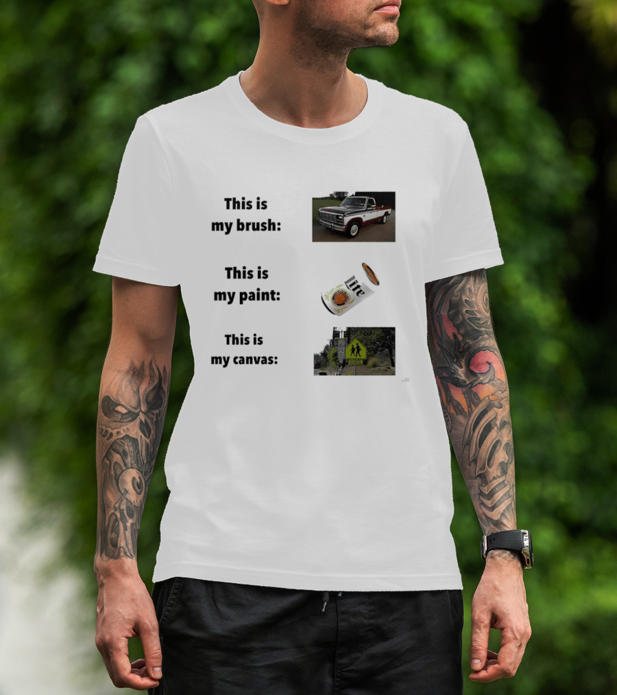 This Is My Brush Classic Truck My Paint Cans School Crosswalk T-Shirt