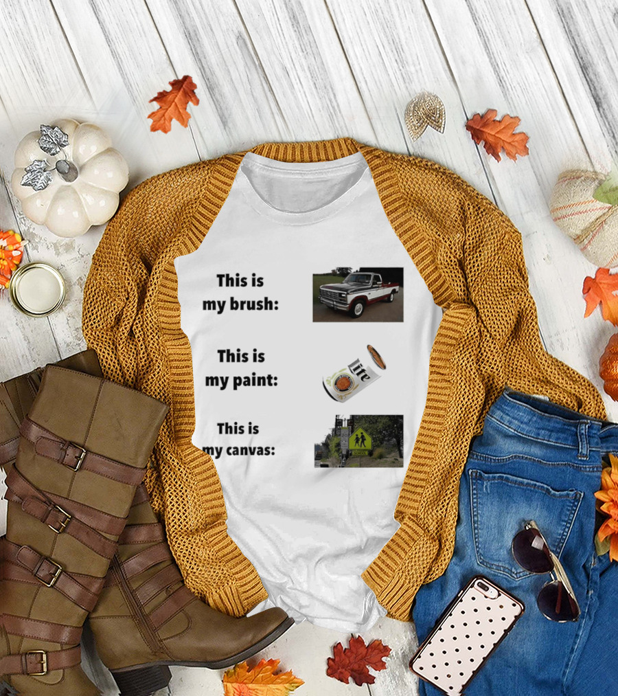 This Is My Brush Classic Truck My Paint Cans School Crosswalk T-Shirt