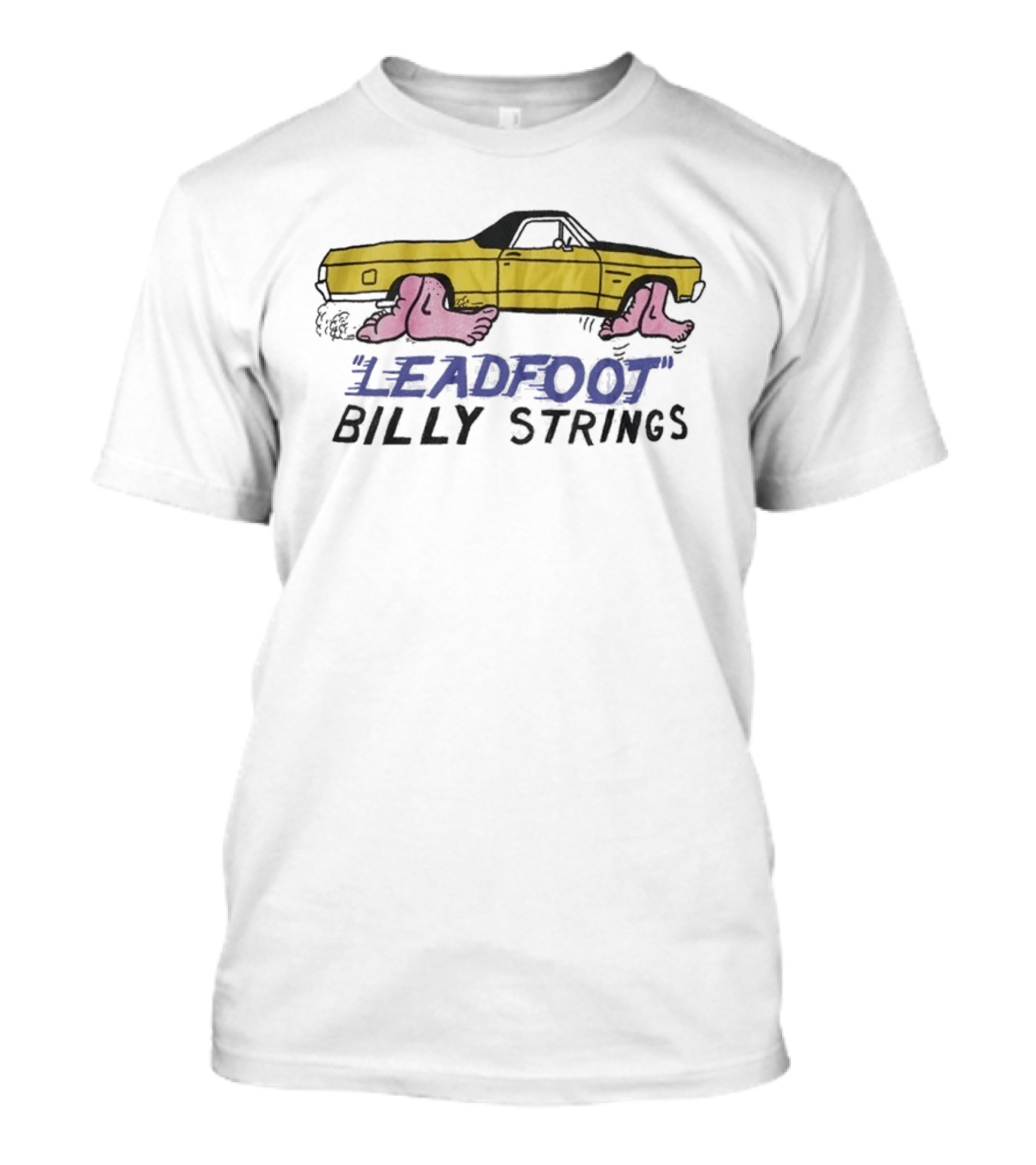 Billy Strings Leadfoot Car With Feet T-Shirt