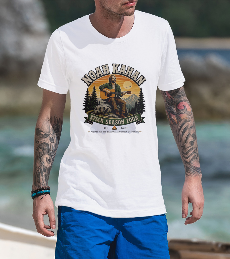 Noah Kahan Stick Season Tour 2023 Prepare For The Ticketmaster Session Of Your Life T-Shirt