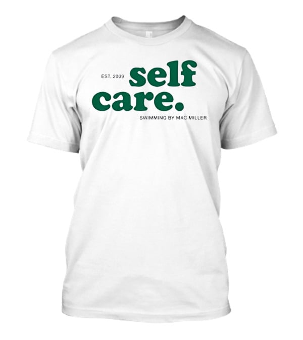 Self Care EST 2009 Swimming By Mac Miller T-Shirt