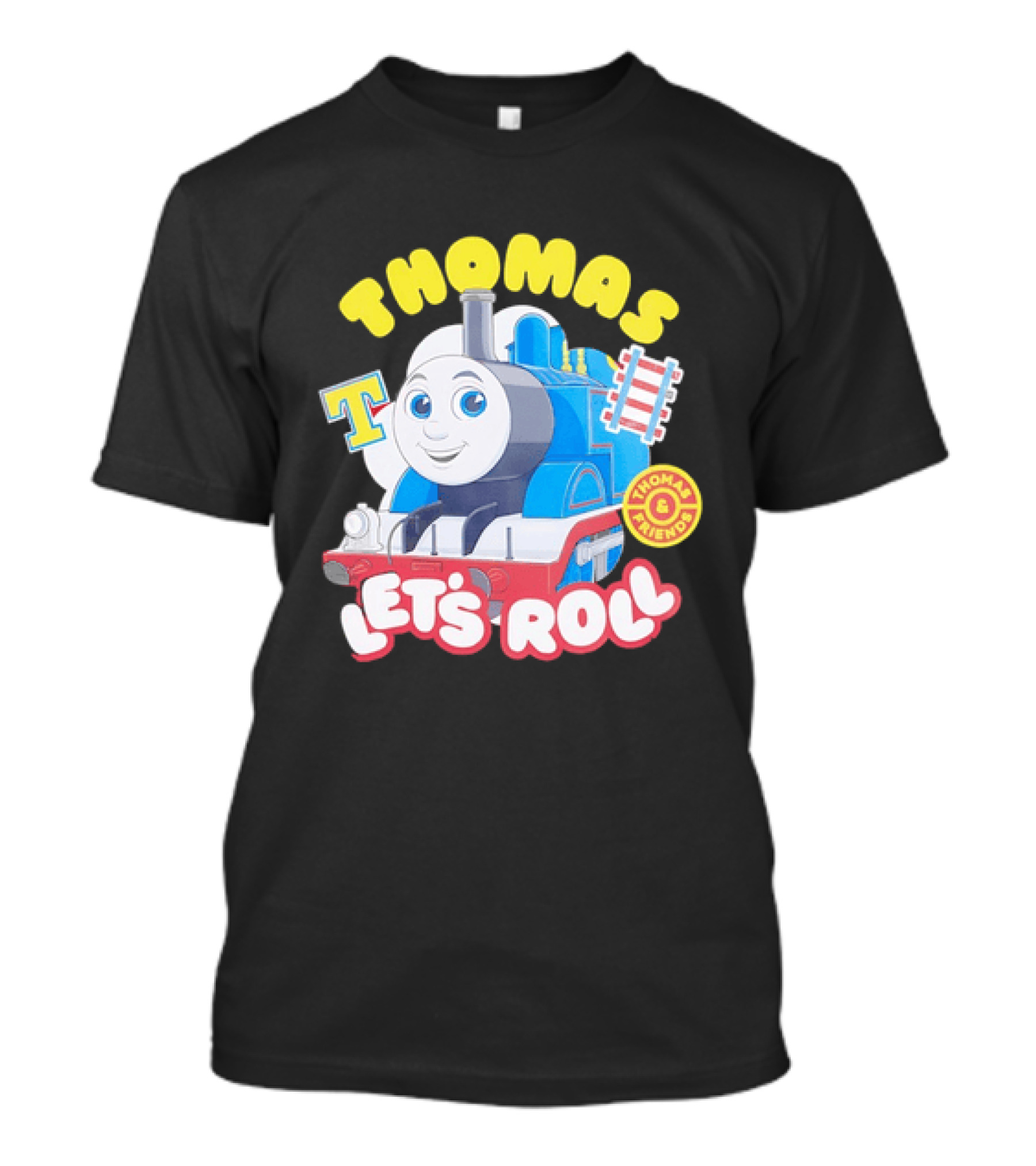 Thomas The Tank Engine Let's Roll Thomas And Friends T T-Shirt