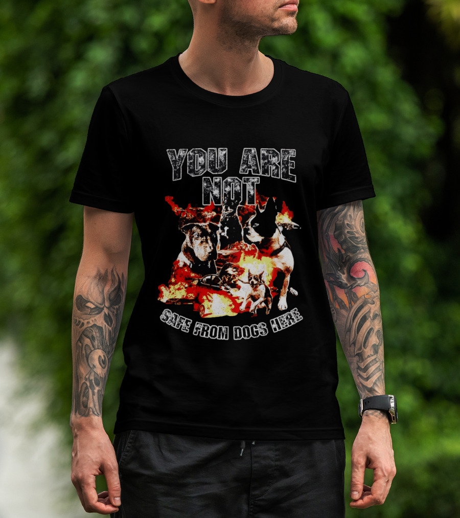 You Are Not Safe From Dogs Here Multiple Dogs Explosion T-Shirt