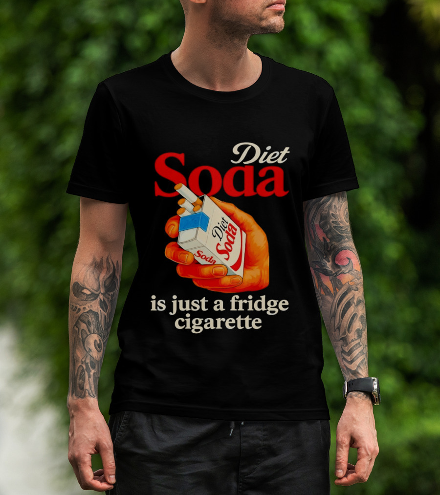 Diet Soda Is Just A Fridge Cigarette Hand Pack T-Shirt