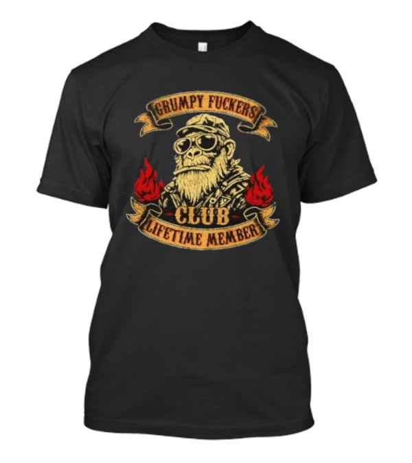 Grumpy Fuckers Club Lifetime Member Monkey With Sunglasses And Flames T-Shirt