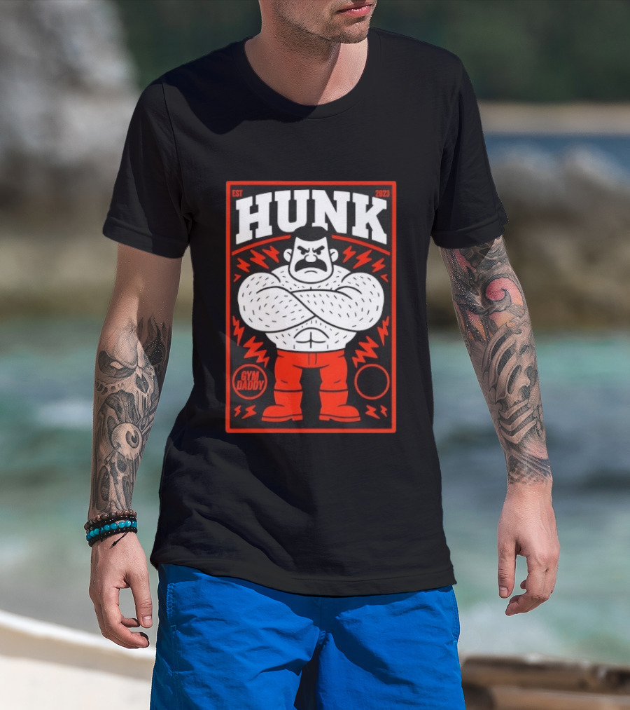Hunk Est 2023 Gym Daddy Muscle Man T-Shirt