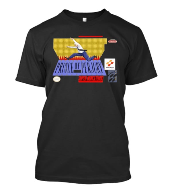 Prince Of Perjury Super Noncetendo Entertainment System Nosweat T-Shirt