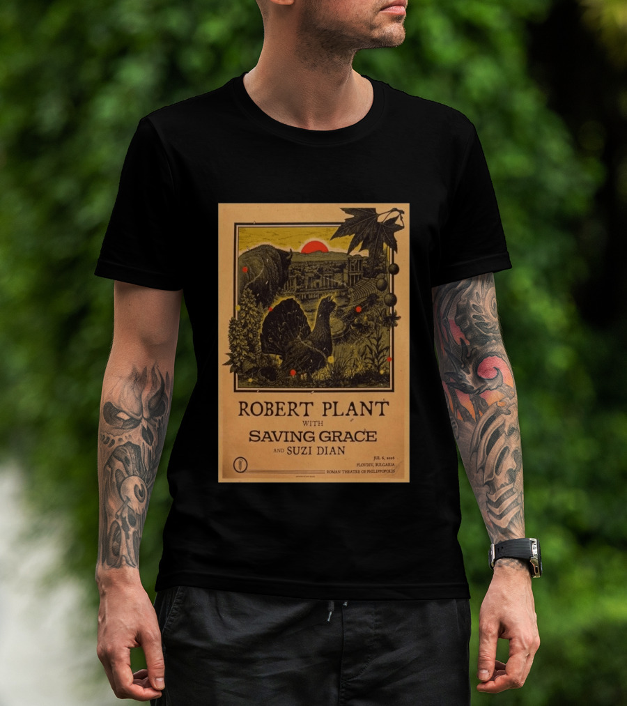 Robert Plant With Saving Grace Suzi Dian Plovdiv Bulgaria Roman Theatre 2026 T-Shirt