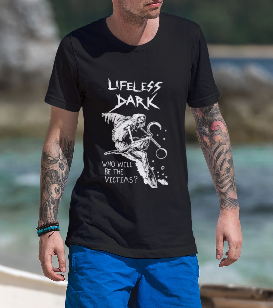 Lifeless Dark Who Will Be The Victims Grim Reaper With Scythe Mysterious T-Shirt