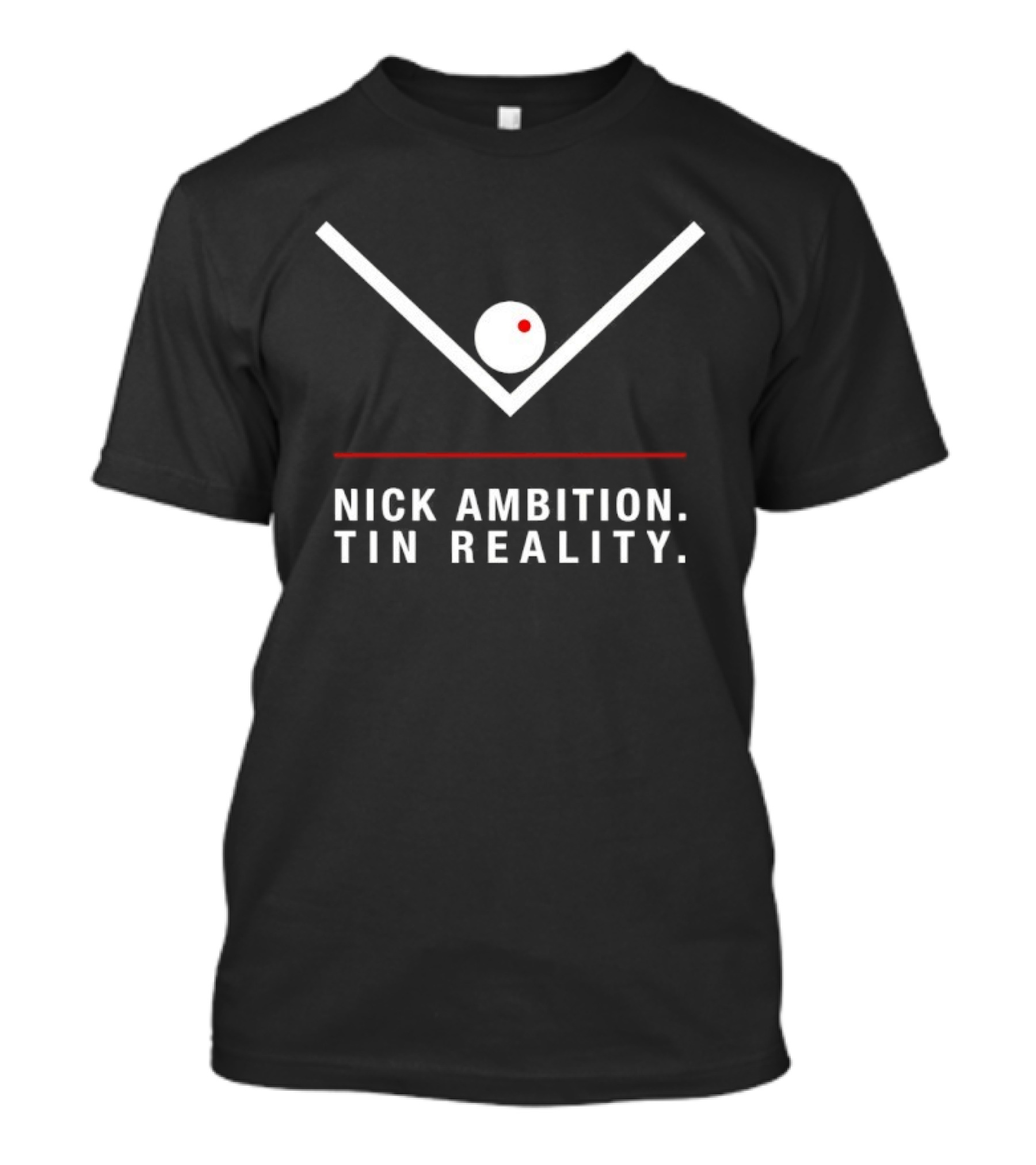 Nick Ambition Tin Reality Red Dot T-Shirt
