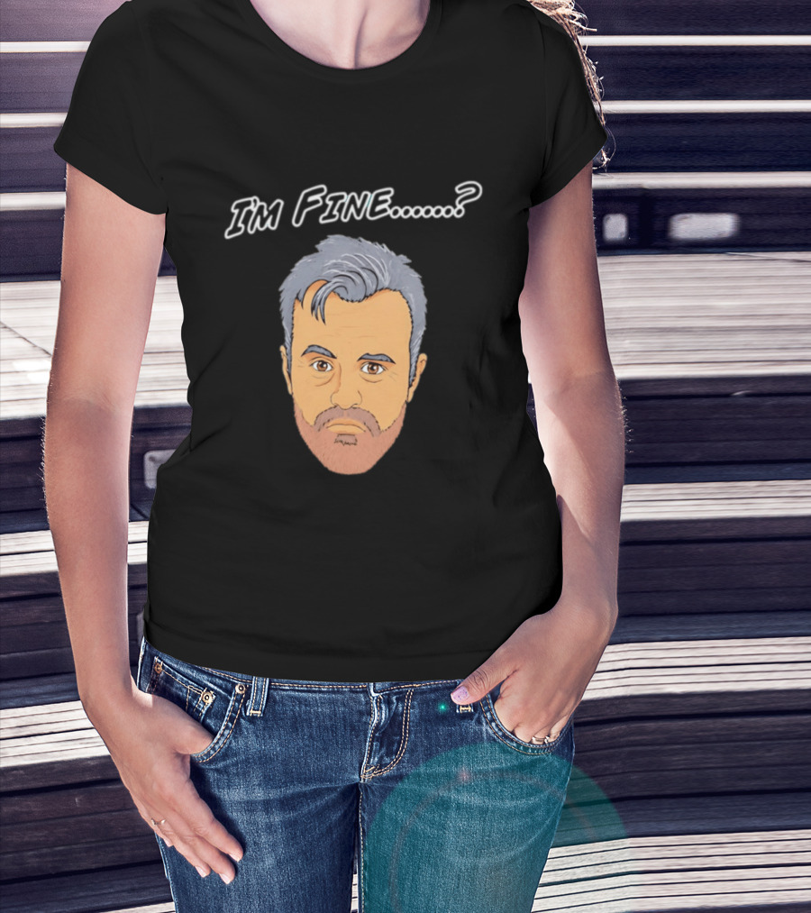 I'm Fine Meme Joey Tribbiani Friends Matt LeBlanc T-Shirt