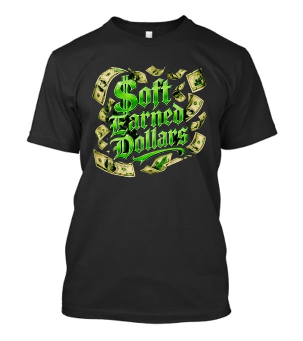 Rothman And Ice Soft Earned Dollars 97.1 The Money T-Shirt
