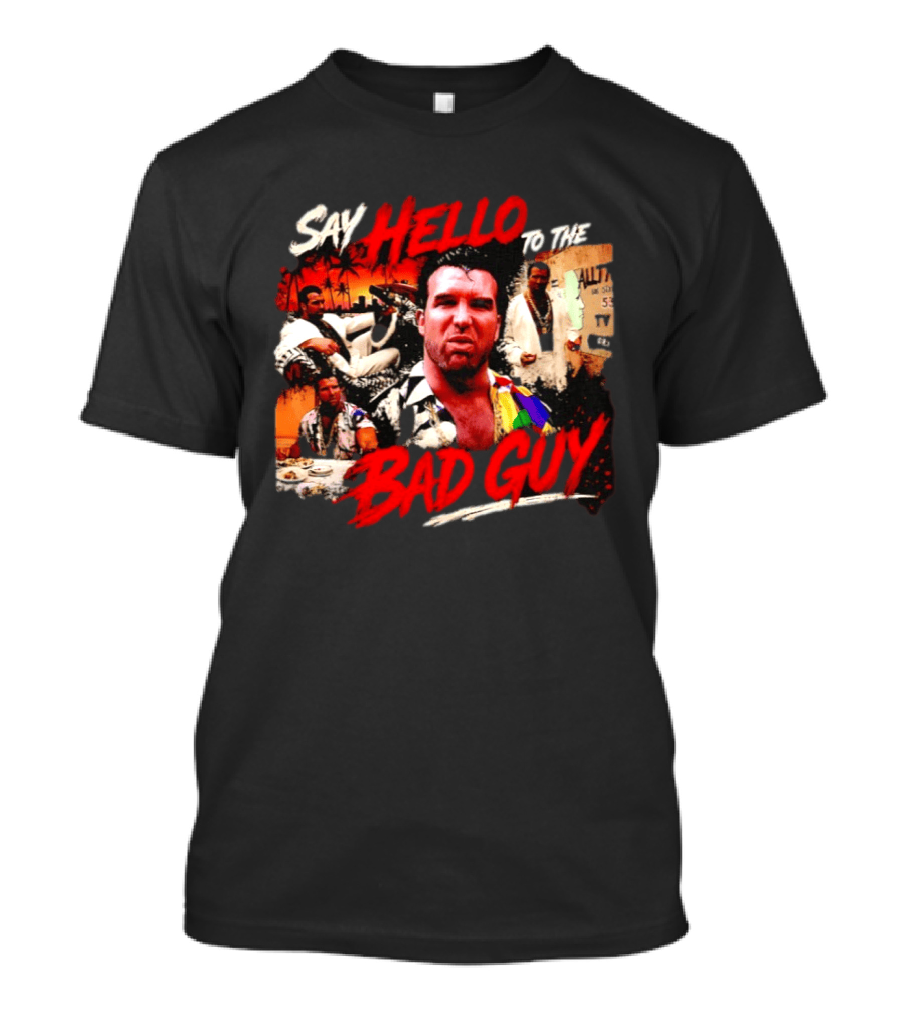 Say Hello To The Bad Guy Razor Ramon Scott Hall T-Shirt
