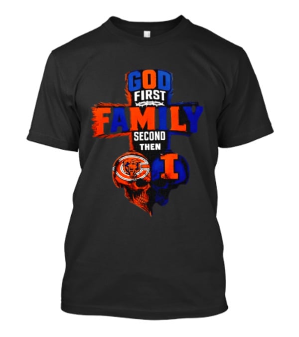 God First Family Second Then Chicago Bears And Illinois Fighting Illini Skull Heart T-Shirt