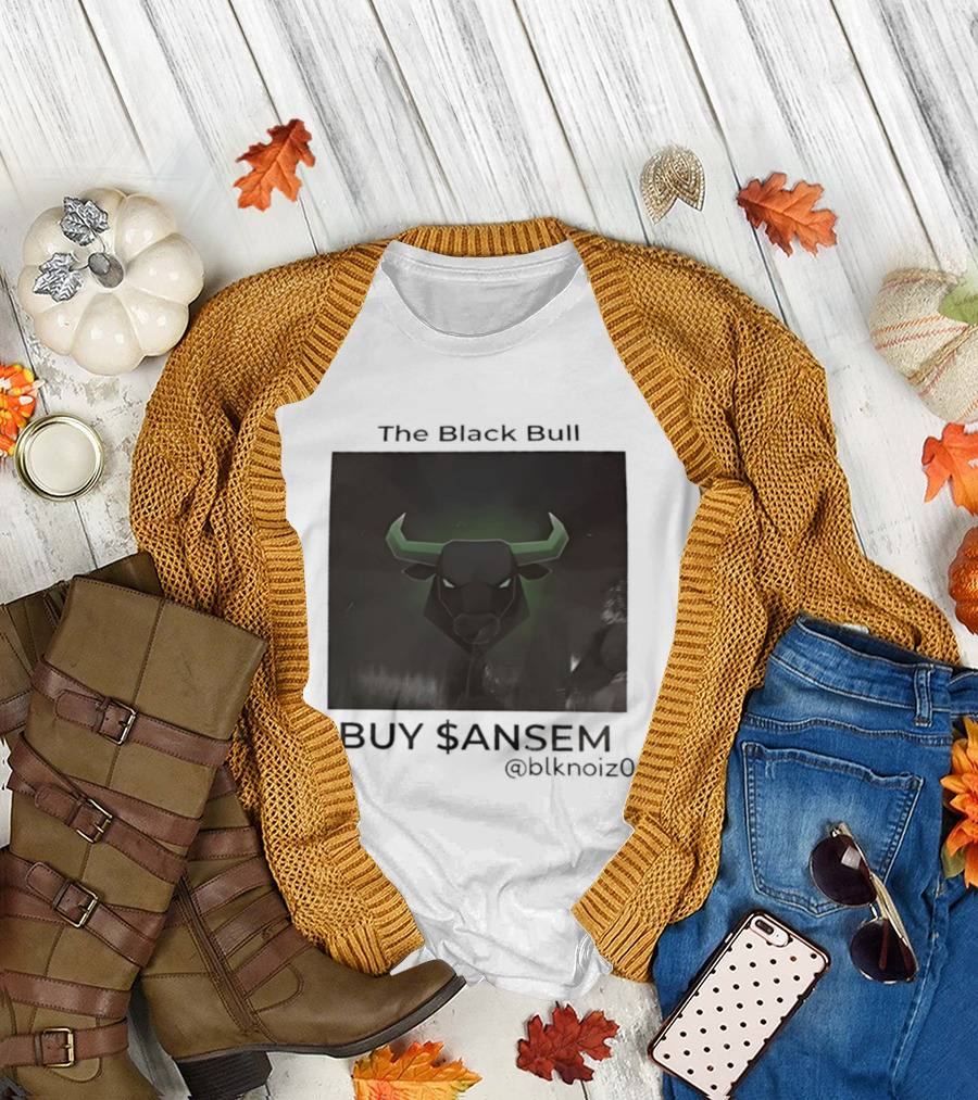The Black Bull Buy $ANSEM blknoiz06 Crypto T-Shirt