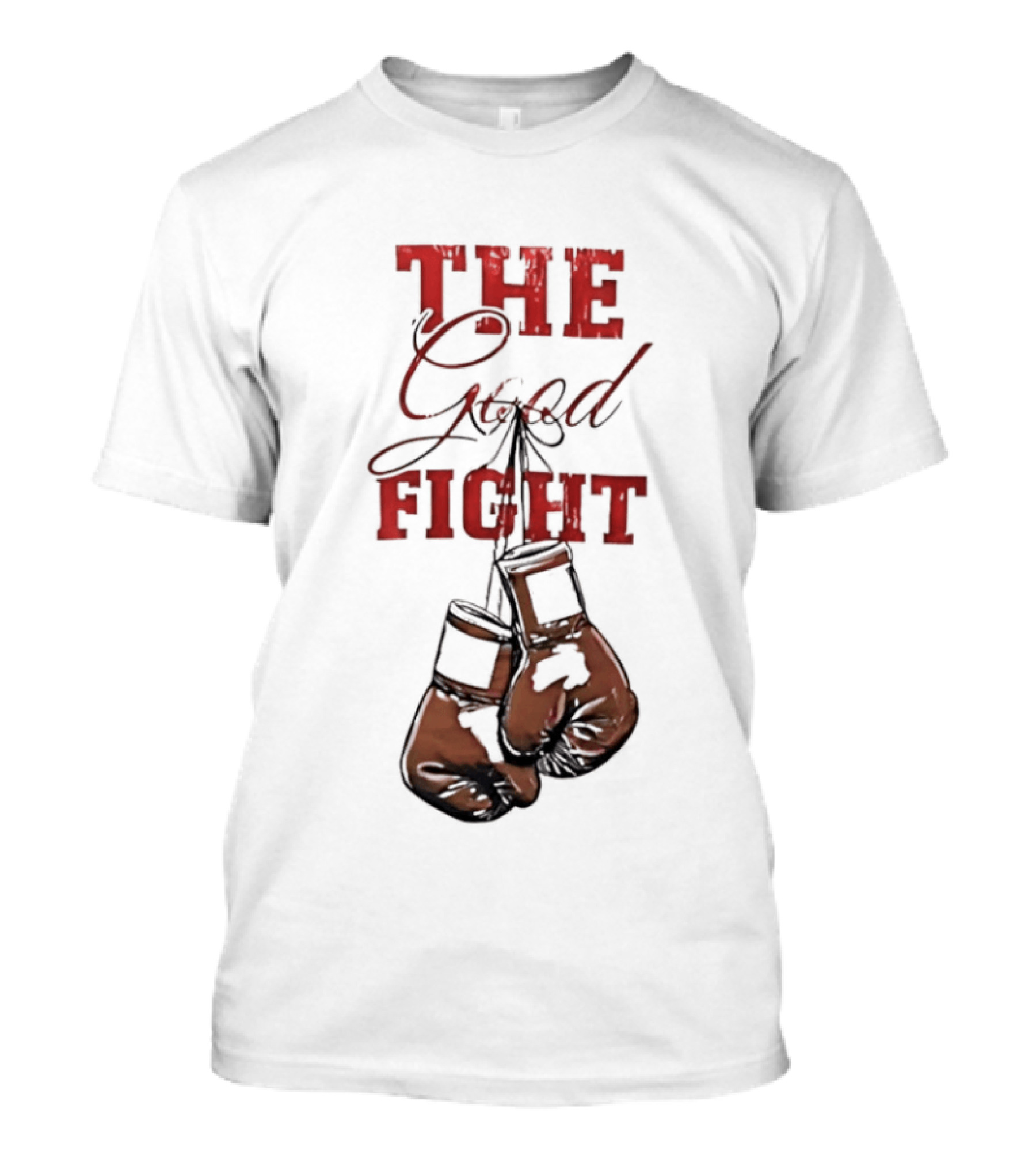 The Good Fight Hanging Boxing Gloves Motivation T-Shirt