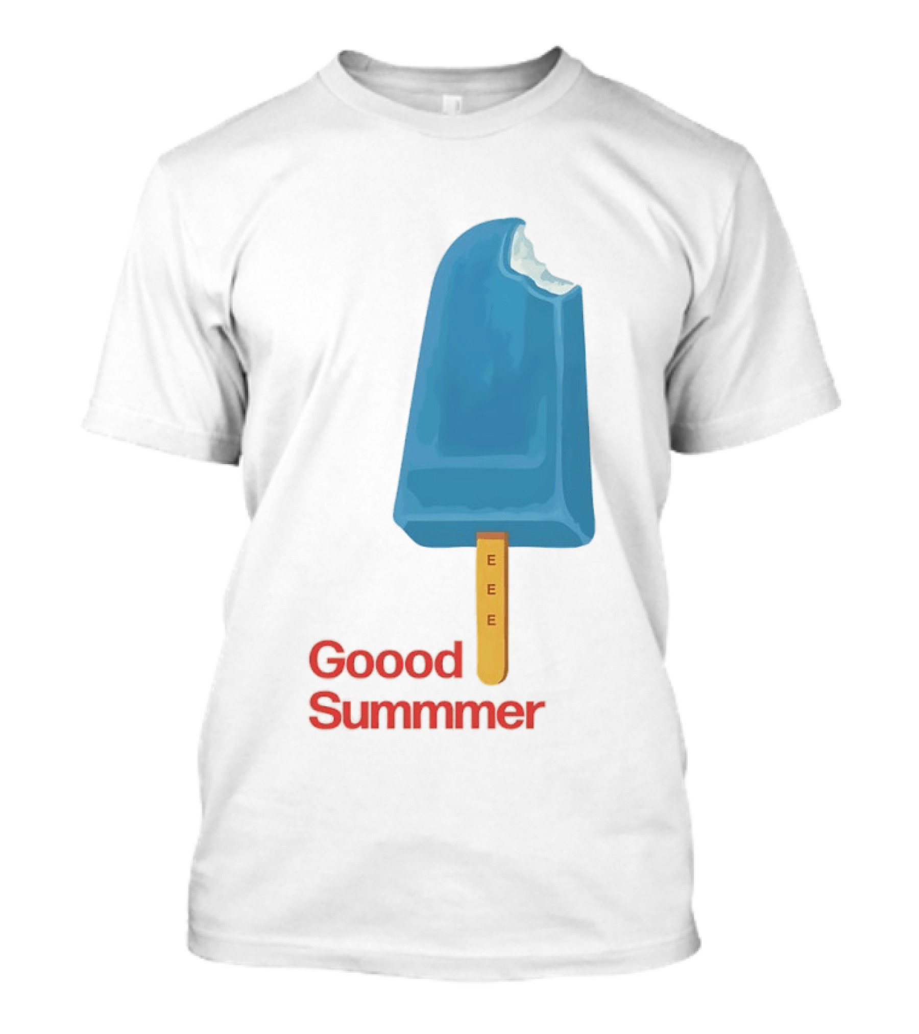 Popsicle Goood Summmer EEE Blue Ice Cream Treat T-Shirt