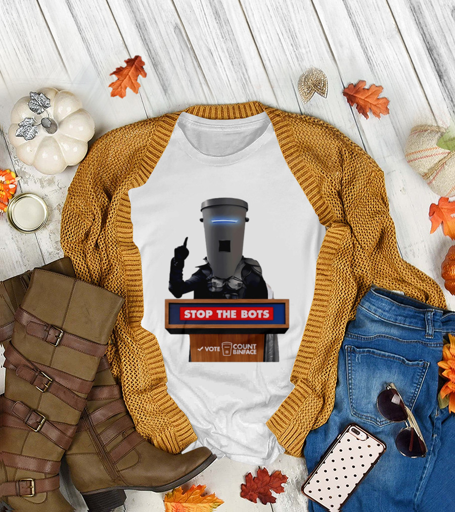 Stop the Bots Vote Count Binface UK Politics T-Shirt