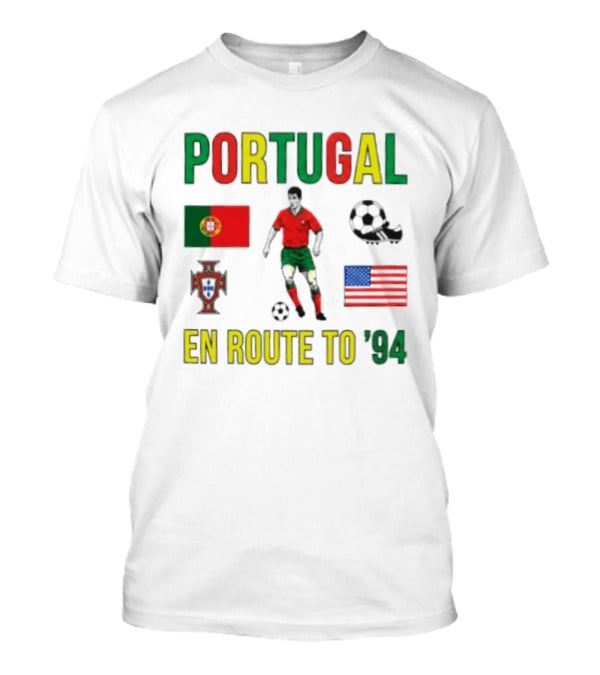 Portugal En Route To '94 World Cup Journey Footballer And Flags T-Shirt