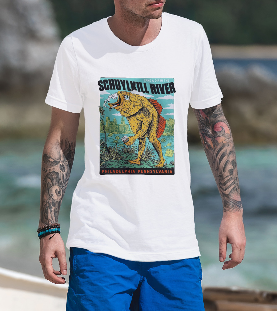 Take A Dip In The Schuylkill River Fish Philadelphia Pennsylvania T-Shirt