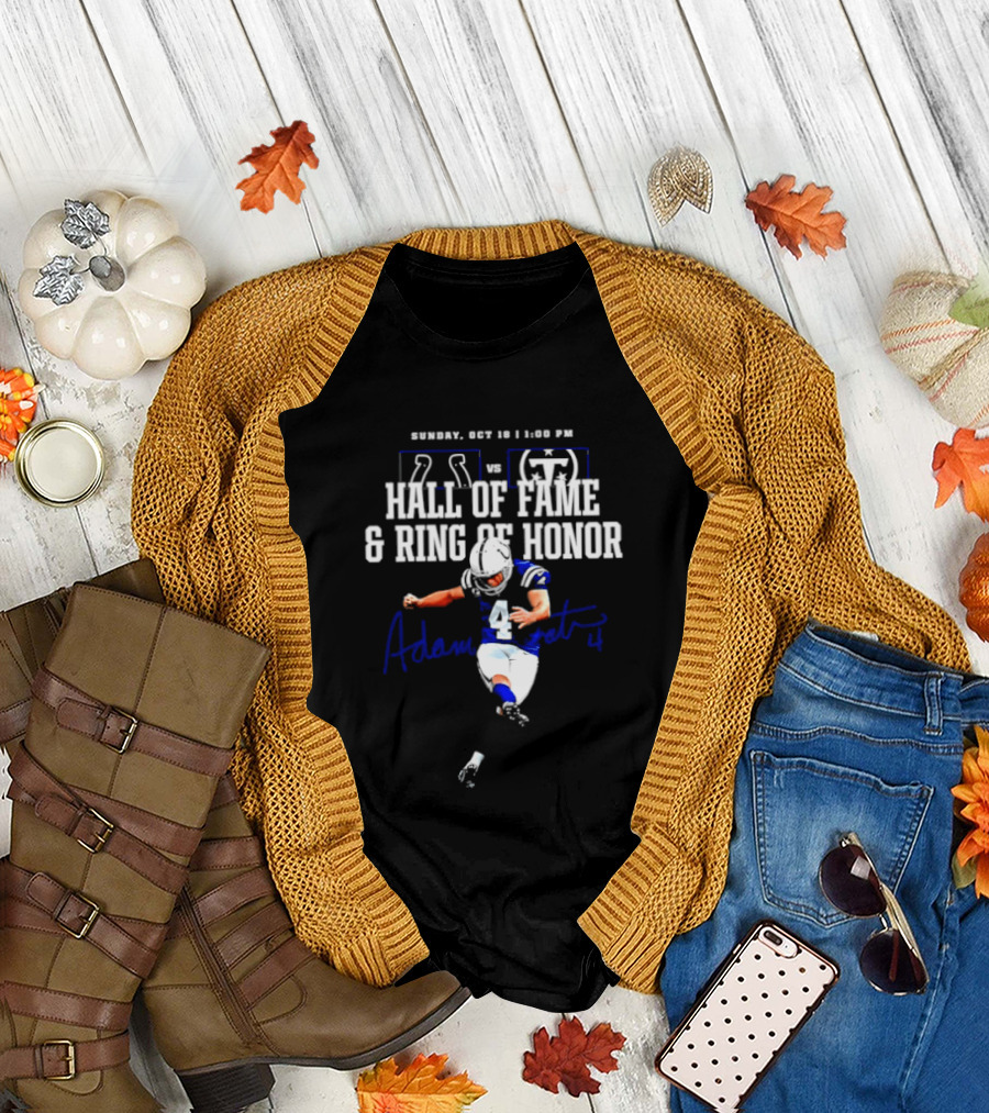 Adam Vinatieri Colts Vs Titans Hall Of Fame Ring Of Honor Sunday Oct 30 1 PM T-Shirt