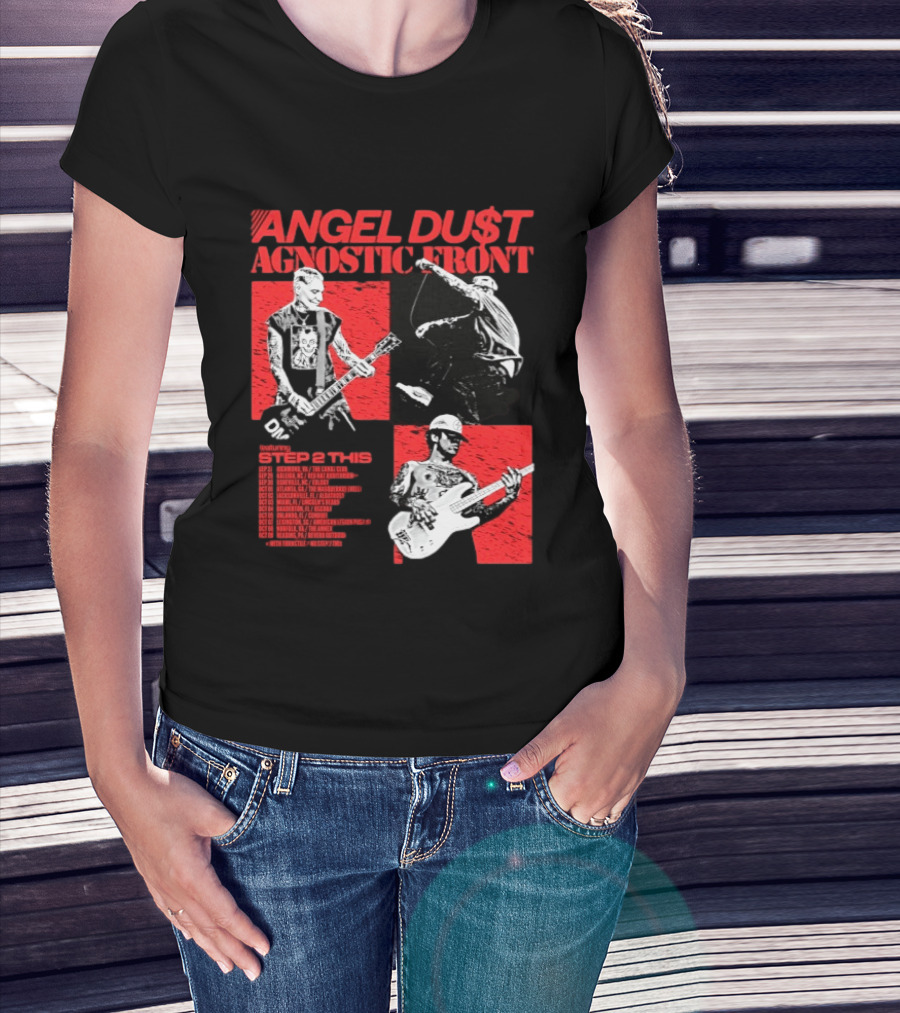 Angel Du$t Agnostic Front Featuring Step 2 This Tour Live Band Performance T-Shirt