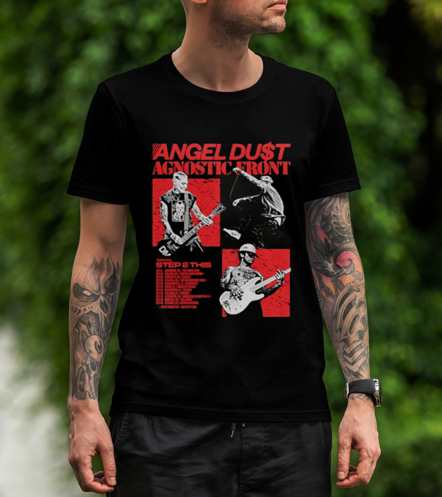 Angel Du$t Agnostic Front Featuring Step 2 This Tour Live Band Performance T-Shirt